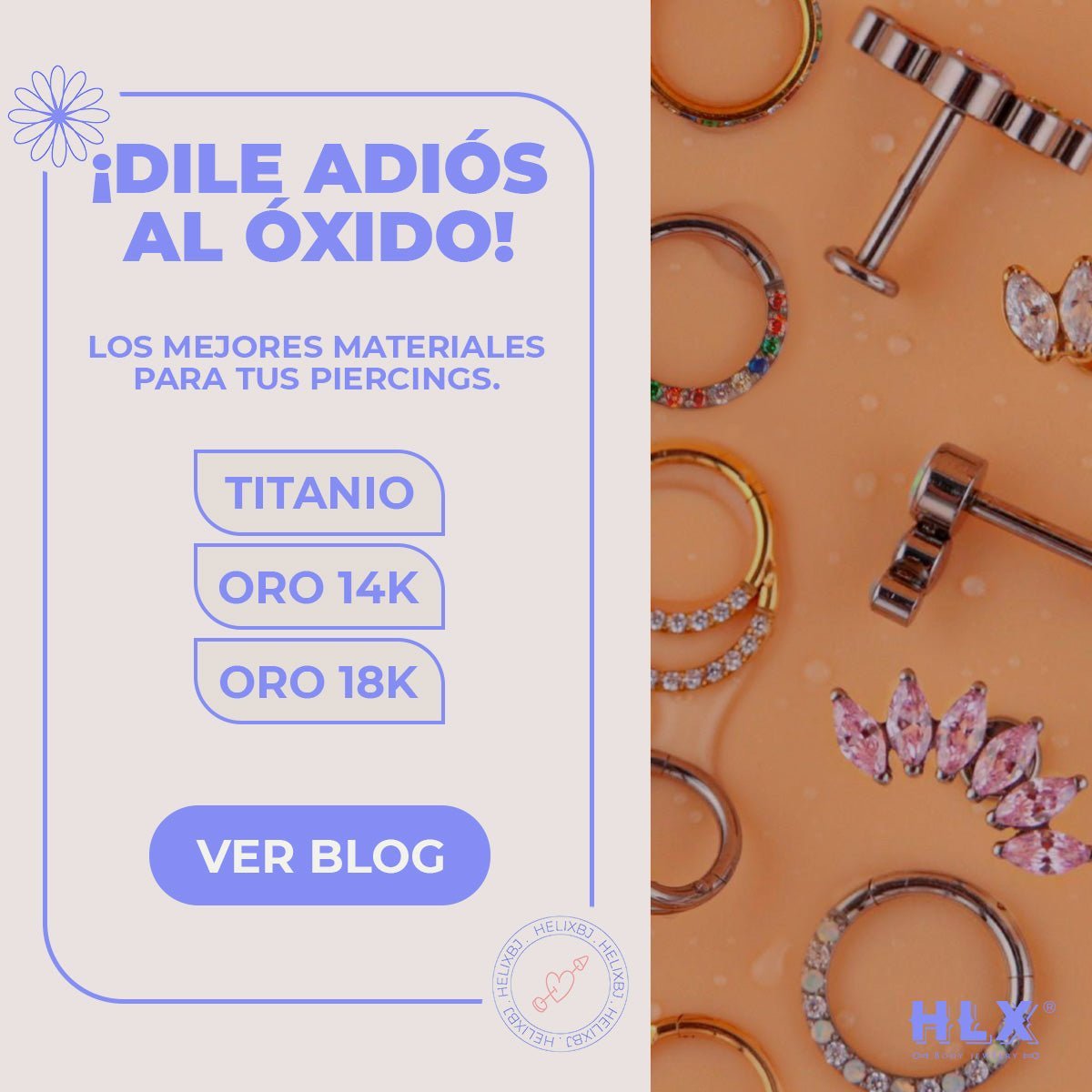 Materiales seguros y de lujo para perforaciones iniciales - Helix Body Jewelry - Tienda Online de Piercings