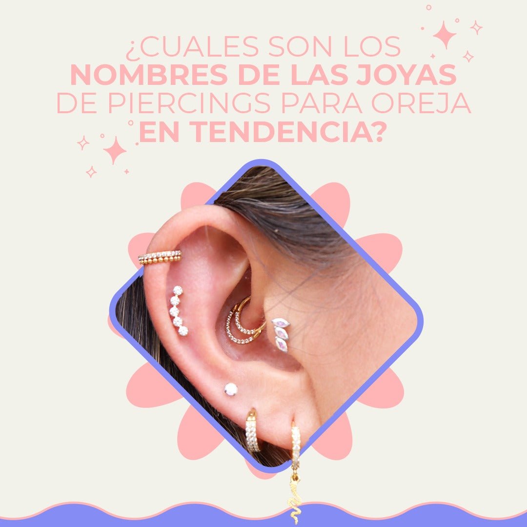 Nombre de los piercing para la oreja en tendencia - Helix Body Jewelry - Tienda Online de Piercings